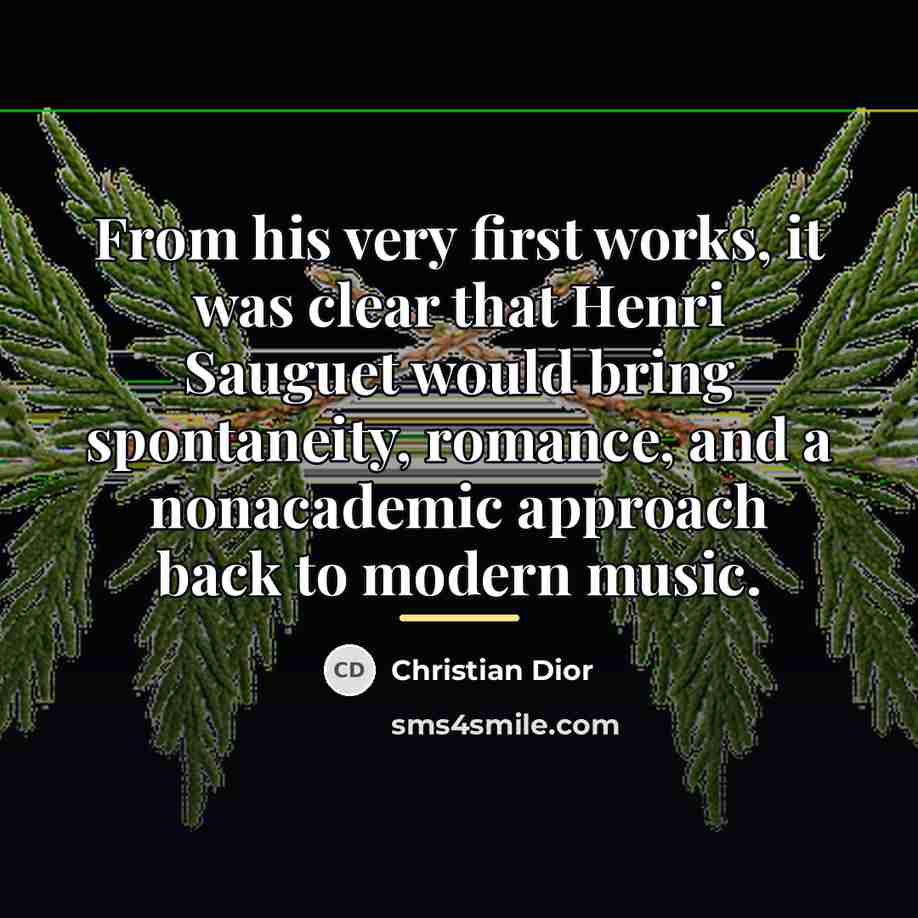 “From his very first works, it was clear that Henri…” quote by Christian Dior
