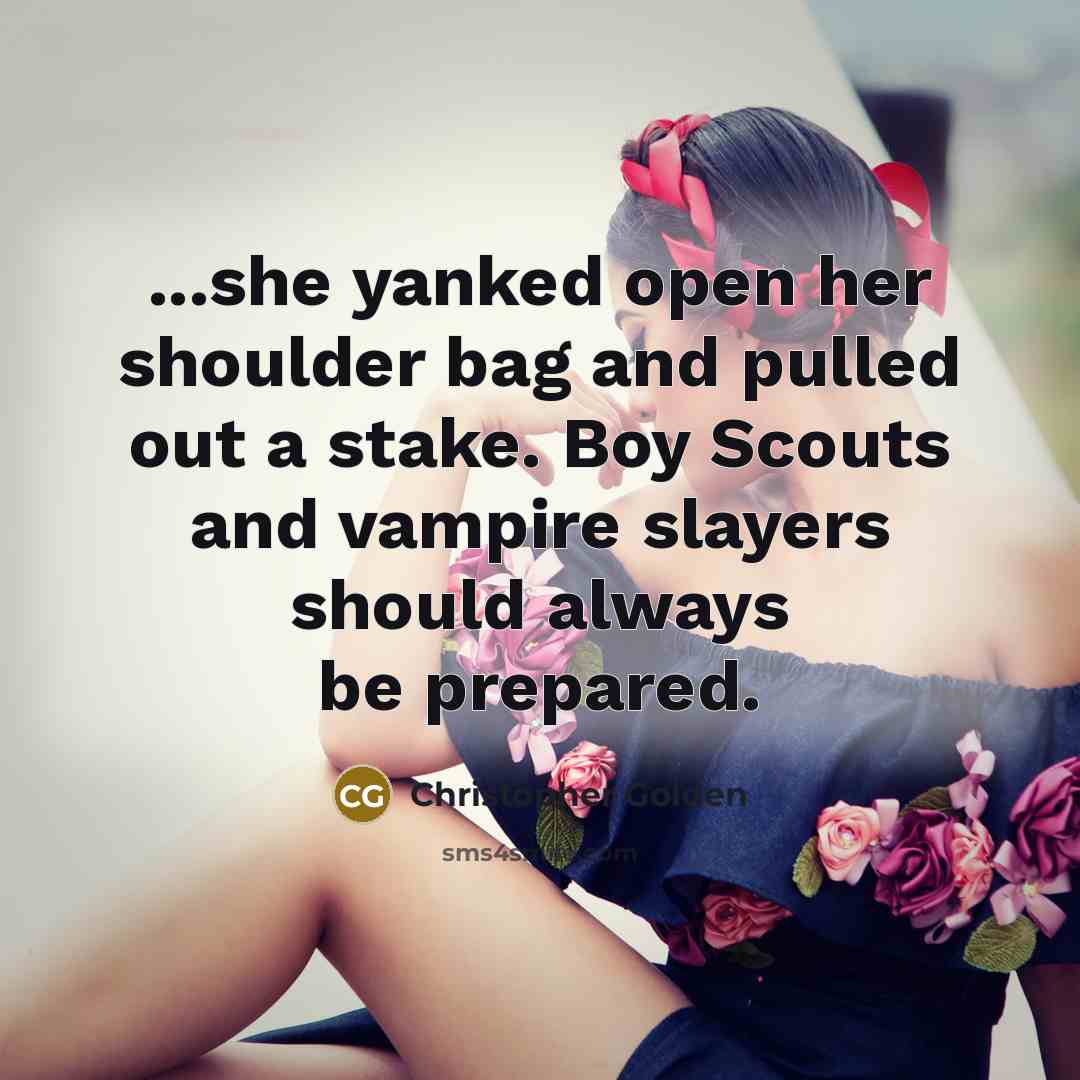 “...she yanked open her shoulder bag and pulled out a…” quote by Christopher Golden