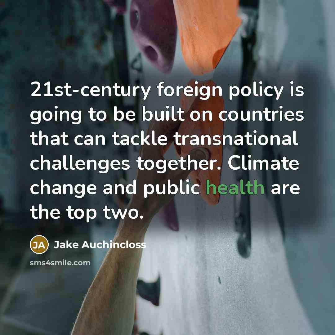 “21st-century foreign policy is going to be built on countries…” quote by Jake Auchincloss