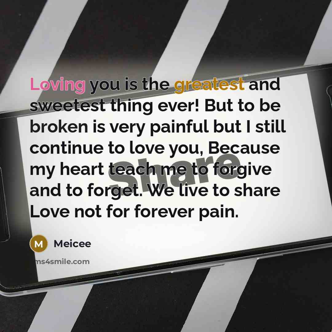 “Loving you is the greatest and sweetest thing ever! But…” quote by Meicee