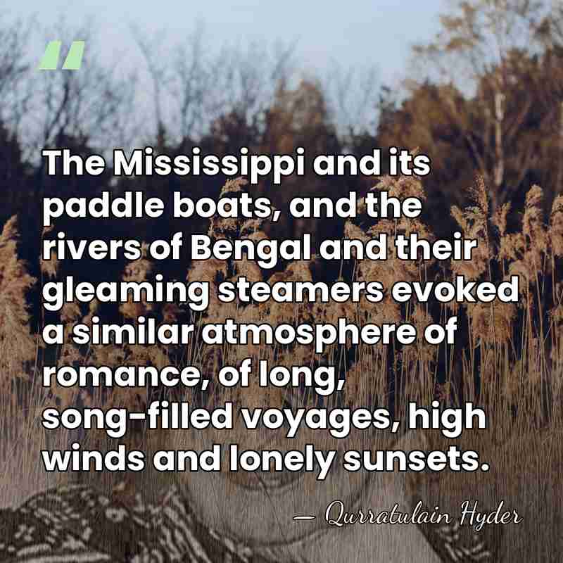 The Mississippi and its paddle boats, and the rivers of Bengal and&hellip; - Qurratulain Hyder