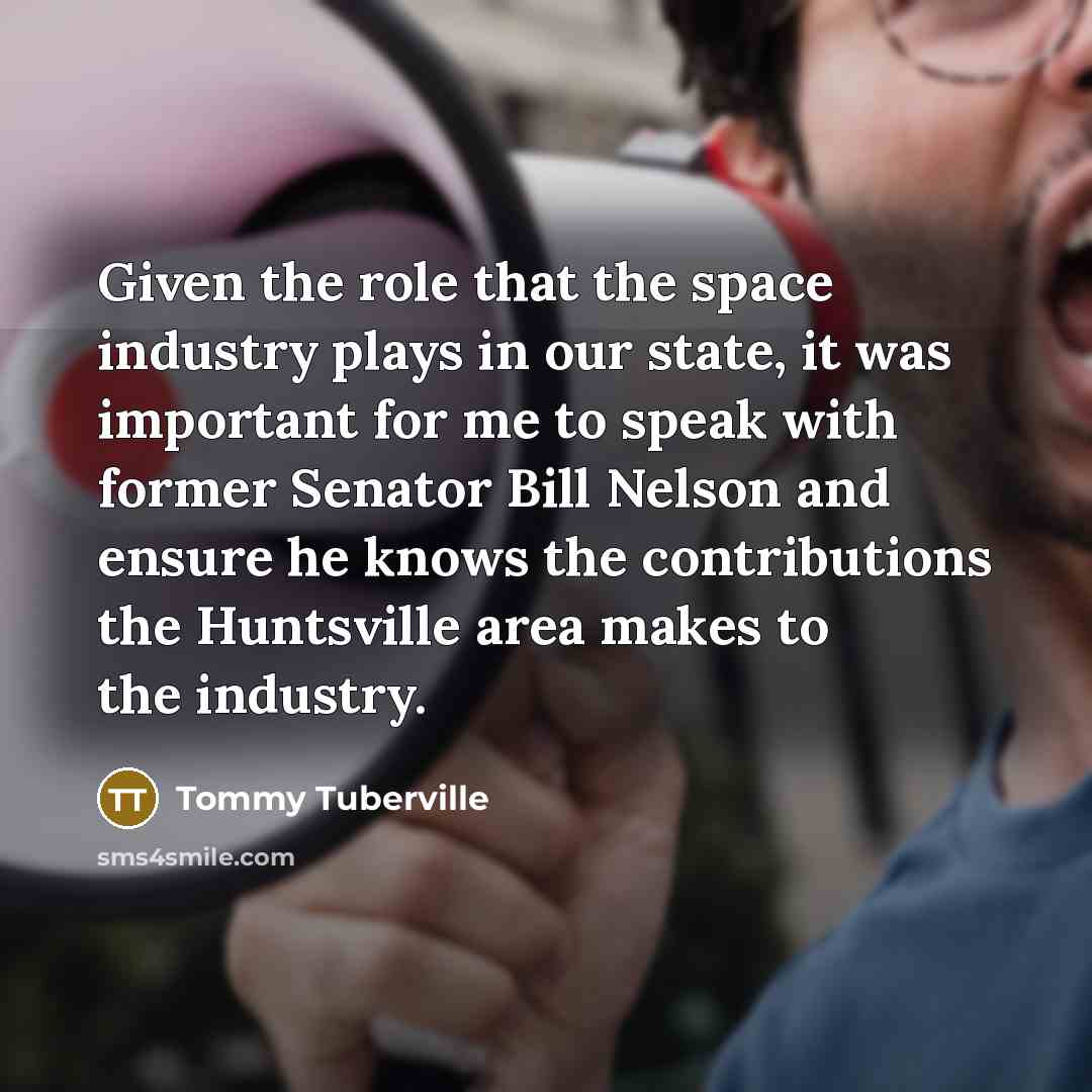 “Given the role that the space industry plays in our…” quote by Tommy Tuberville