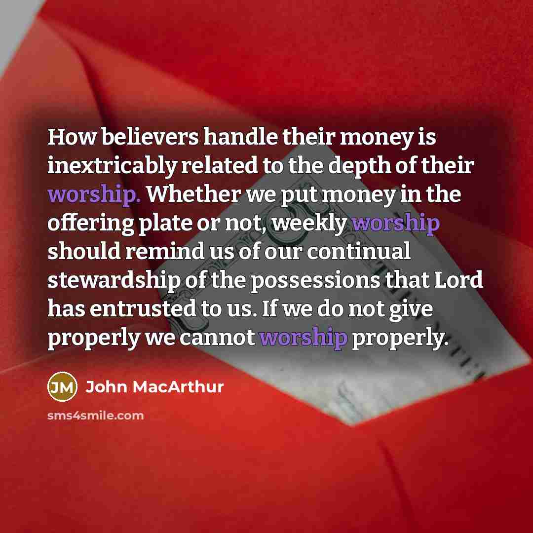 “How believers handle their money is inextricably related to the…” quote by John Macarthur