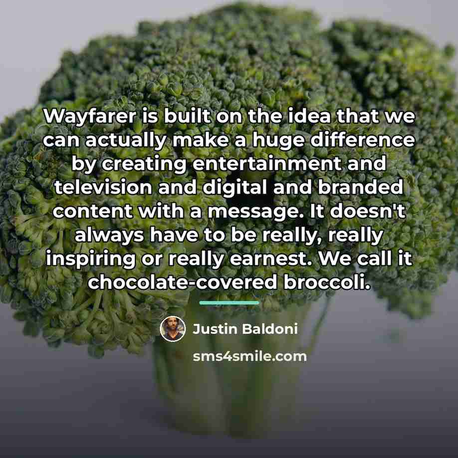 “Wayfarer is built on the idea that we can actually…” quote by Justin Baldoni