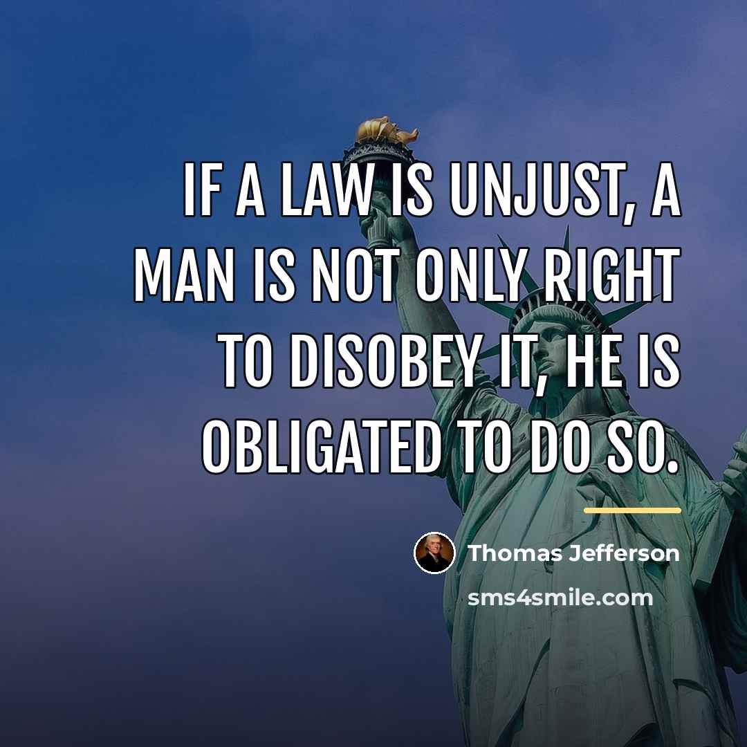 “If a law is unjust, a man is not only…” quote by Thomas Jefferson