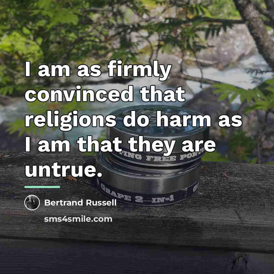 “I am as firmly convinced that religions do harm as…” quote by Bertrand Russell
