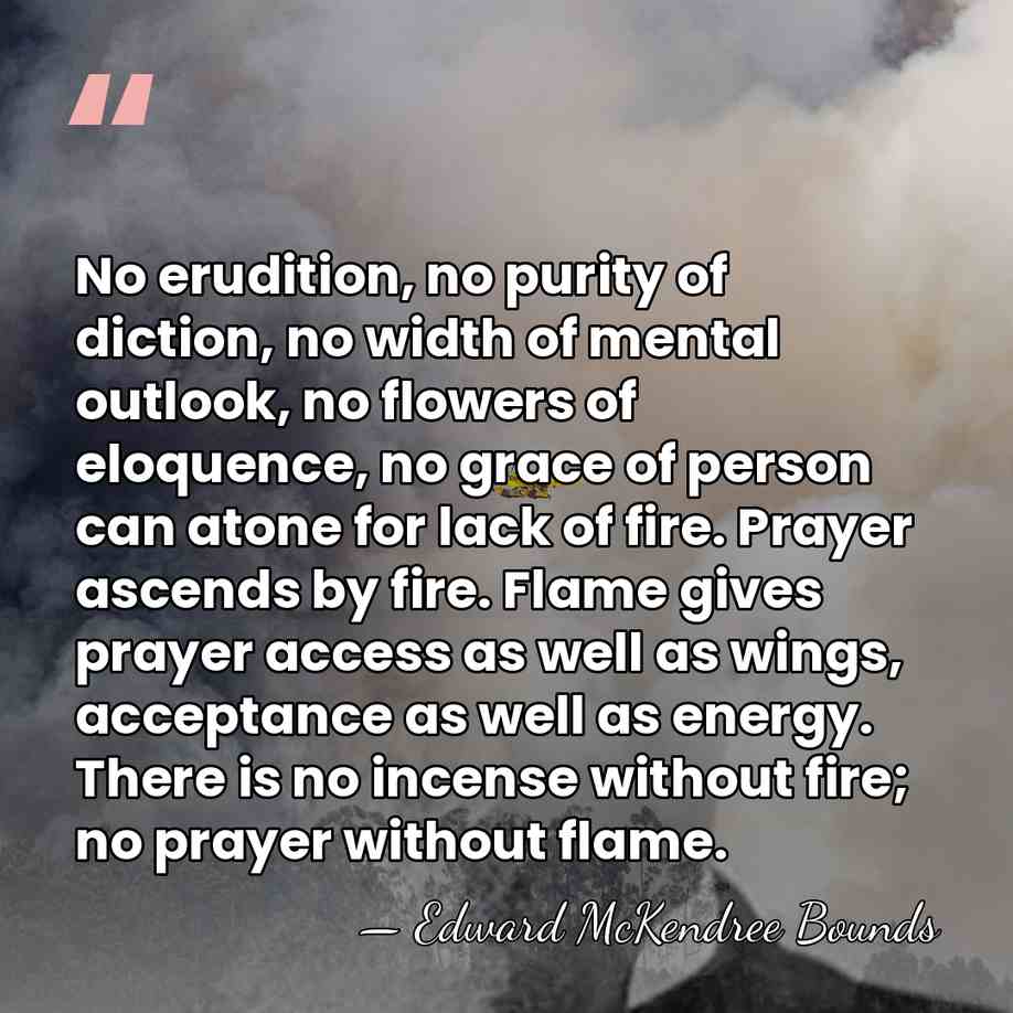 No erudition, no purity of diction, no width of mental outlook, no&hellip; - Edward McKendree Bounds