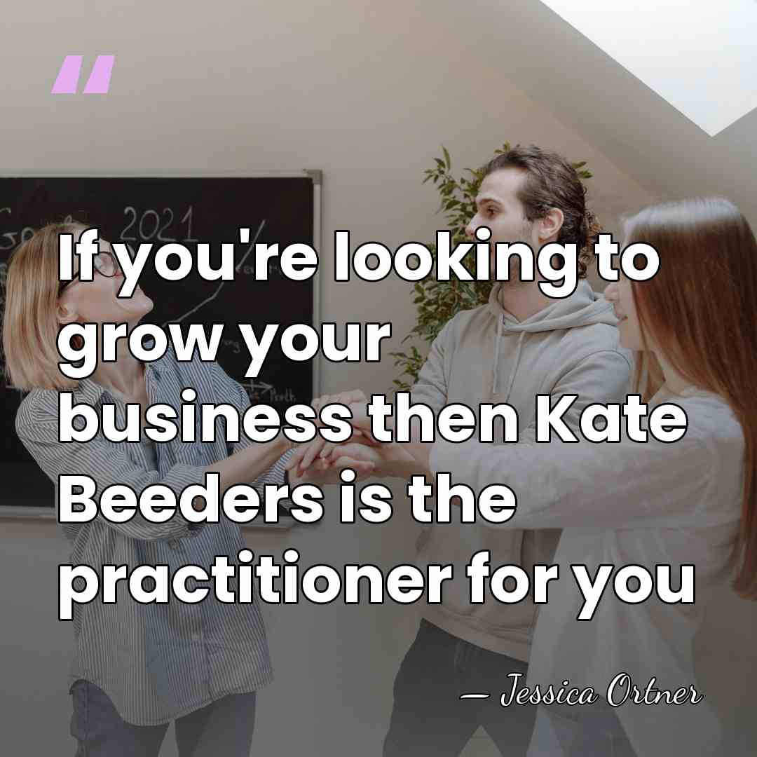 If you're looking to grow your business then Kate Beeders is the&hellip; - Jessica Ortner