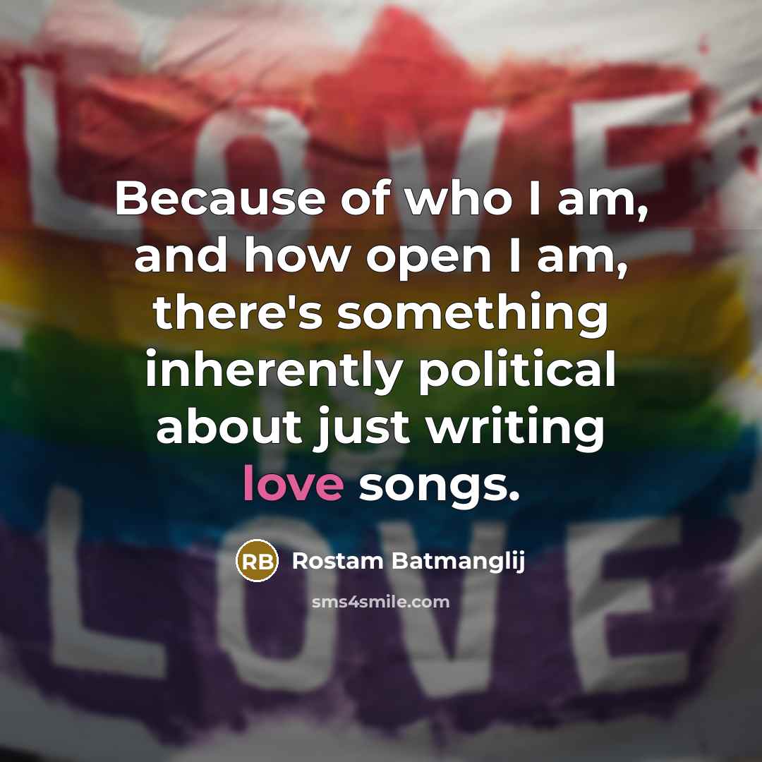 “Because of who I am, and how open I am,…” quote by Rostam Batmanglij