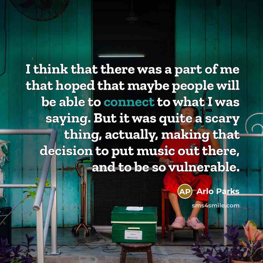 “I think that there was a part of me that…” quote by Arlo Parks