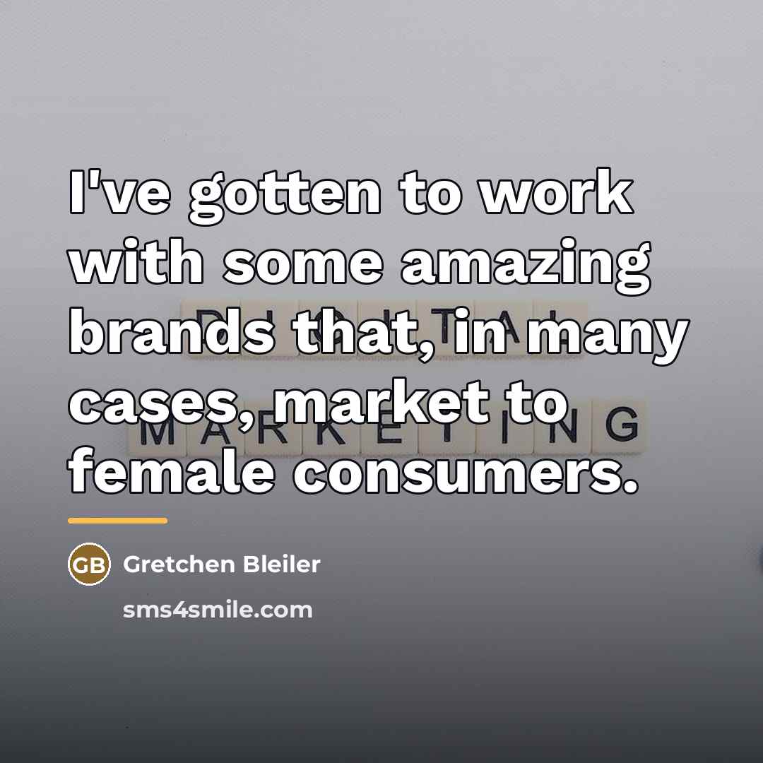 “I've gotten to work with some amazing brands that, in…” quote by Gretchen Bleiler