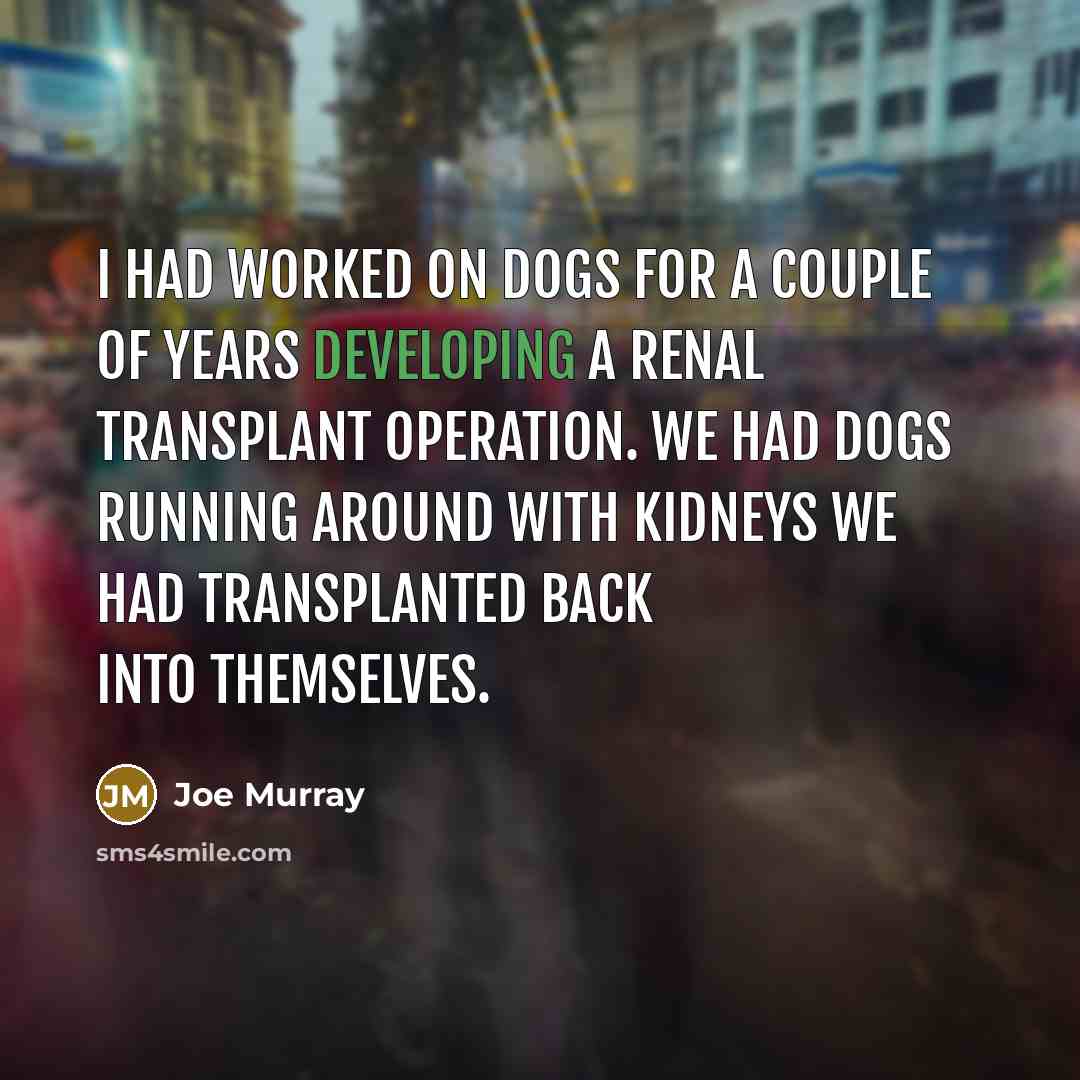 “I had worked on dogs for a couple of years…” quote by Joe Murray