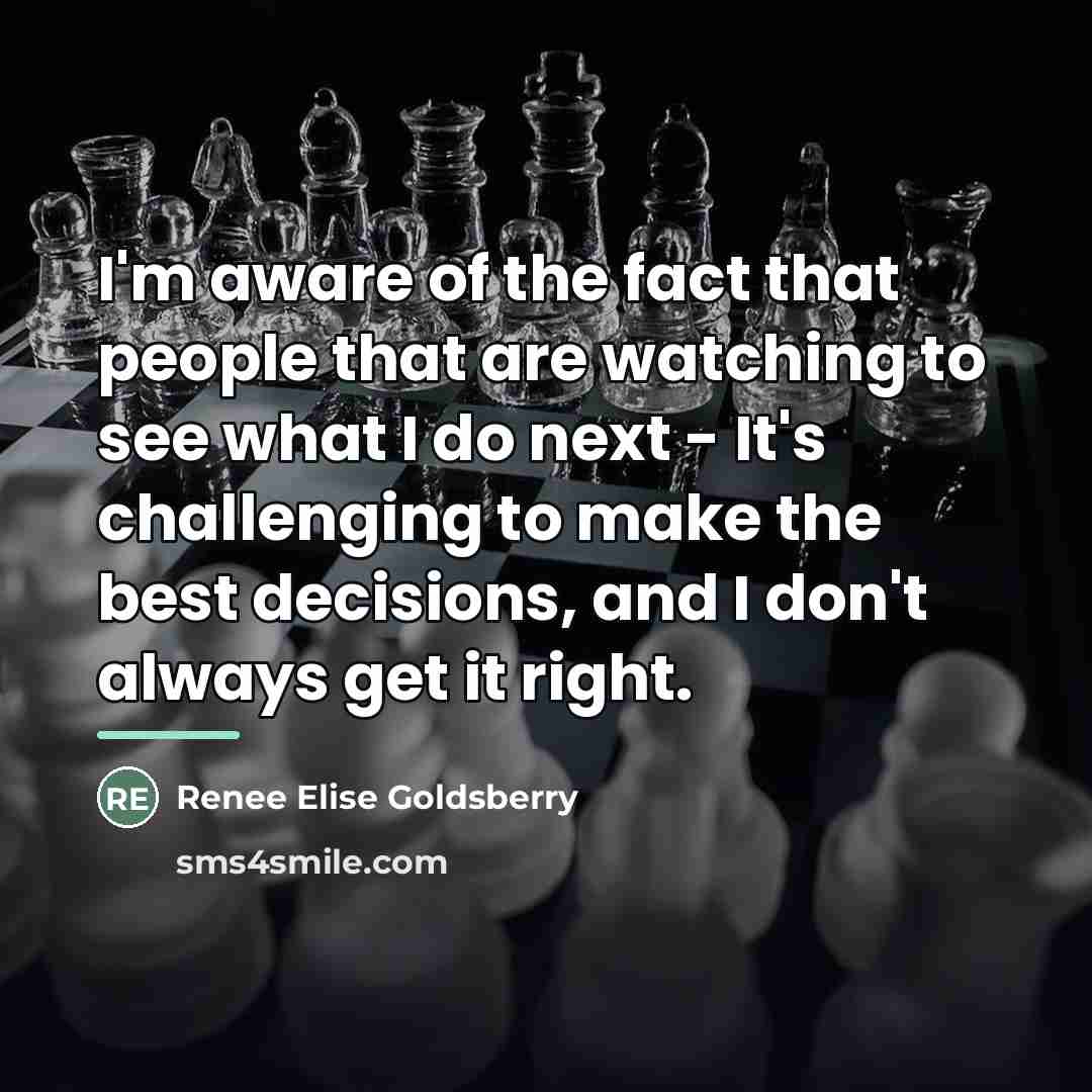 “I'm aware of the fact that people that are watching…” quote by Renee Elise Goldsberry