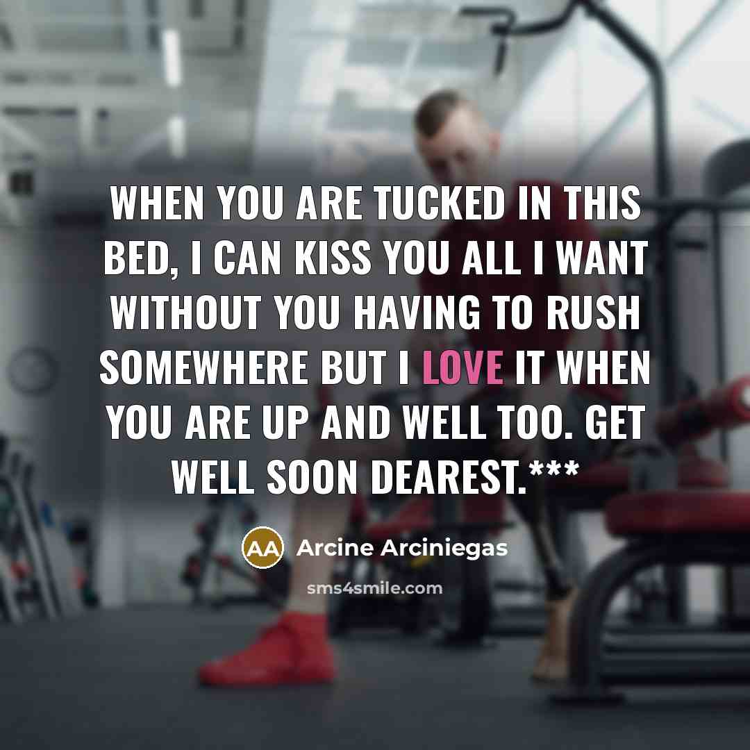 “When you are tucked in this bed, I can kiss…” quote by Arcine Arciniegas