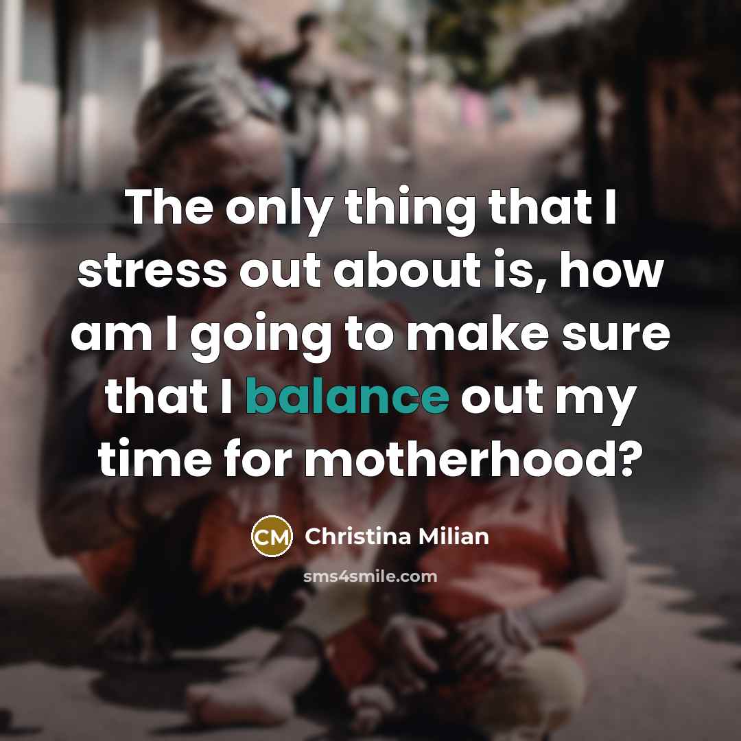 “The only thing that I stress out about is, how…” quote by Christina Milian