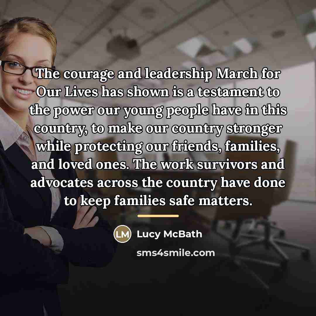 “The courage and leadership March for Our Lives has shown…” quote by Lucy McBath