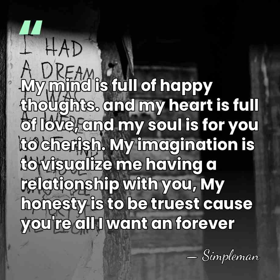 My mind is full of happy thoughts. and my heart is full&hellip; - Simpleman