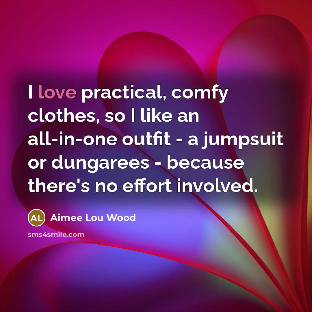 “I love practical, comfy clothes, so I like an all-in-one…” quote by Aimee Lou Wood