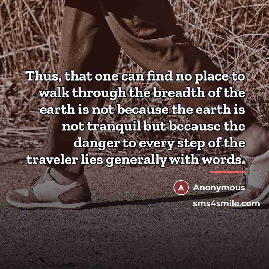 “Thus, that one can find no place to walk through…” quote by Anonymous