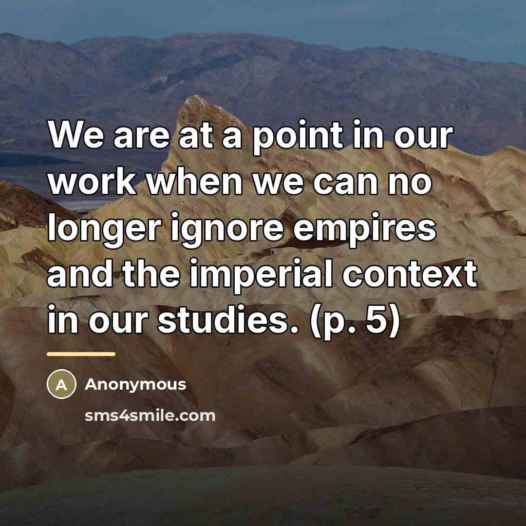 “We are at a point in our work when we…” quote by Anonymous