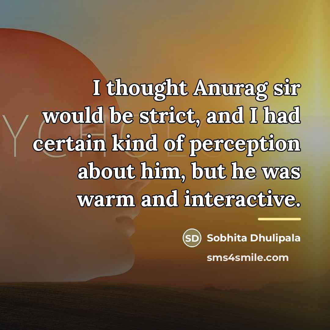 “I thought Anurag sir would be strict, and I had…” quote by Sobhita Dhulipala