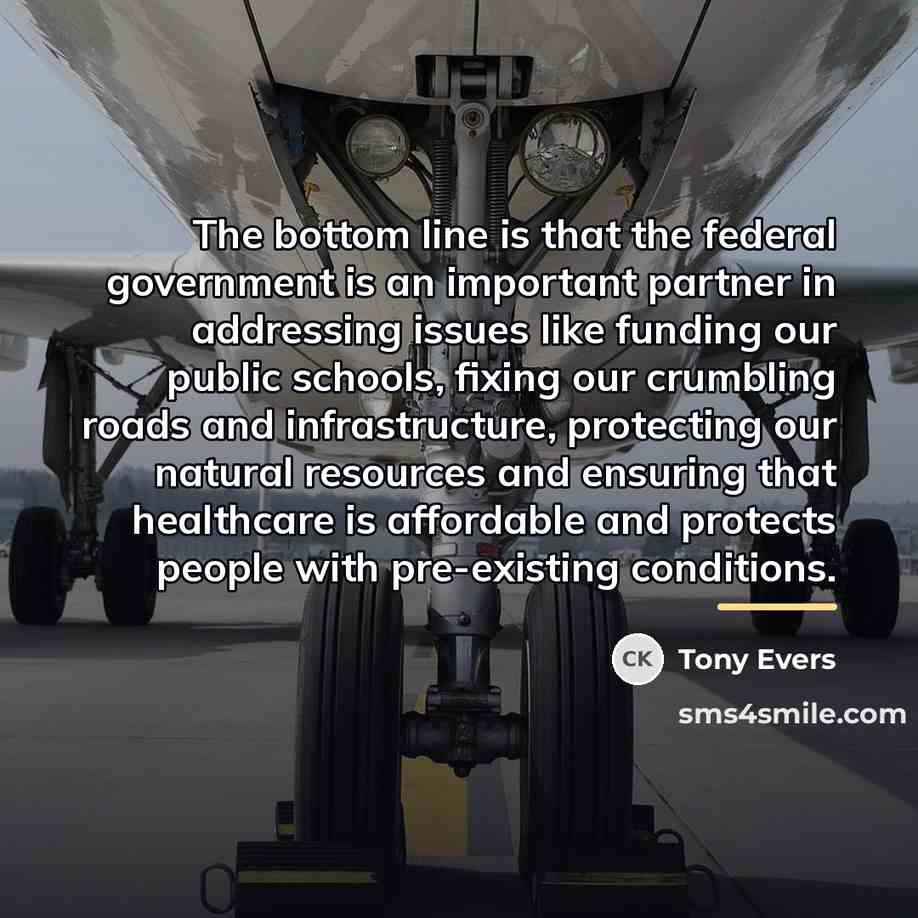 “The bottom line is that the federal government is an…” quote by Tony Evers