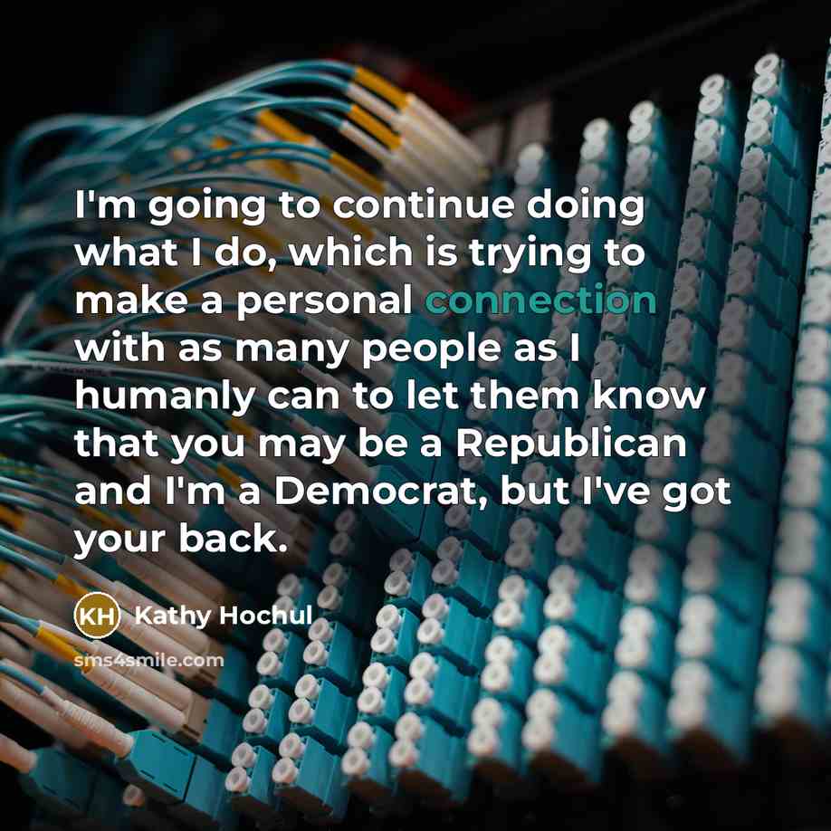 “I'm going to continue doing what I do, which is…” quote by Kathy Hochul