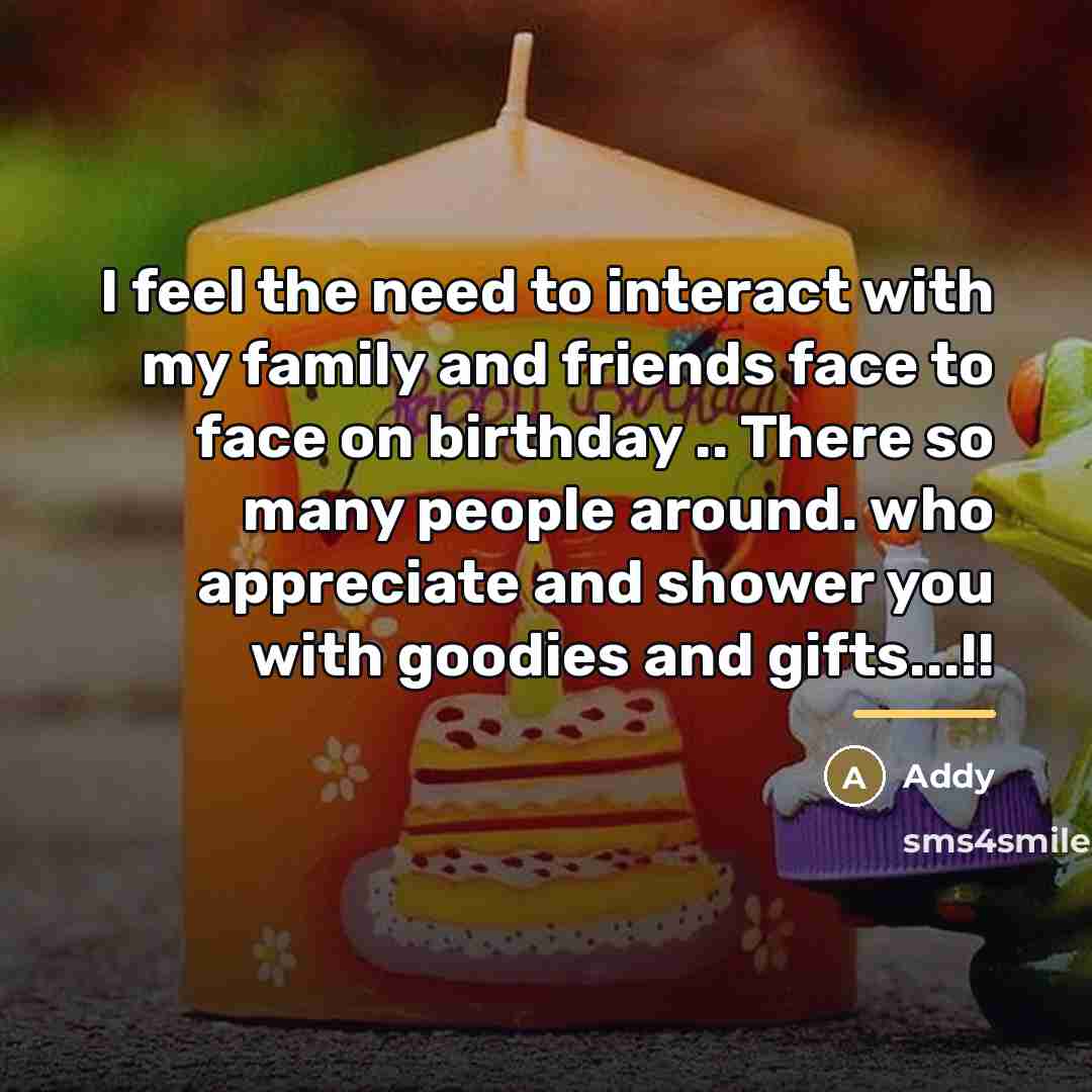 “I feel the need to interact with my family and…” quote by Addy
