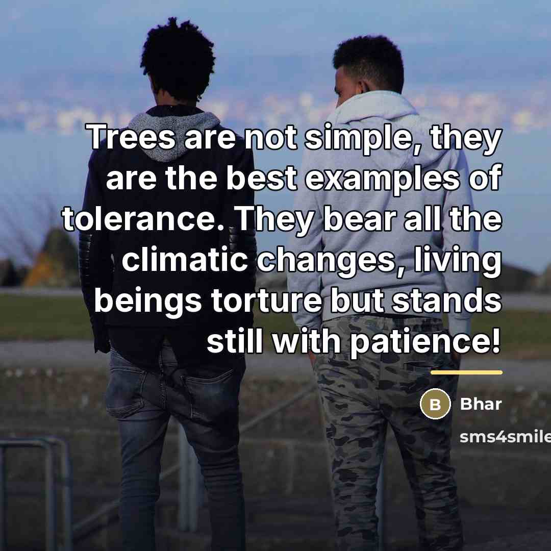 “Trees are not simple, they are the best examples of…” quote by Bhar