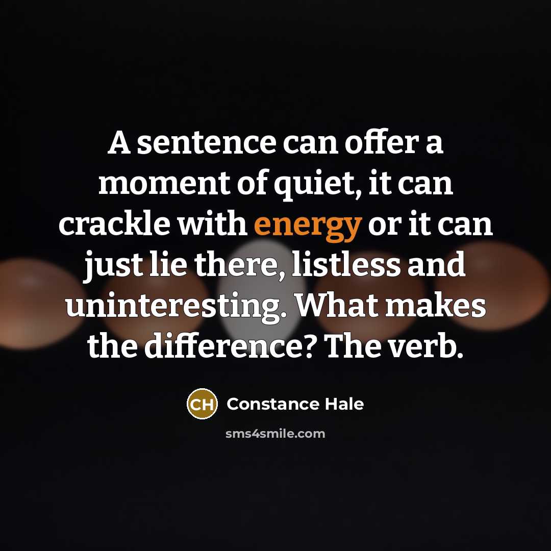 “A sentence can offer a moment of quiet, it can…” quote by Constance Hale