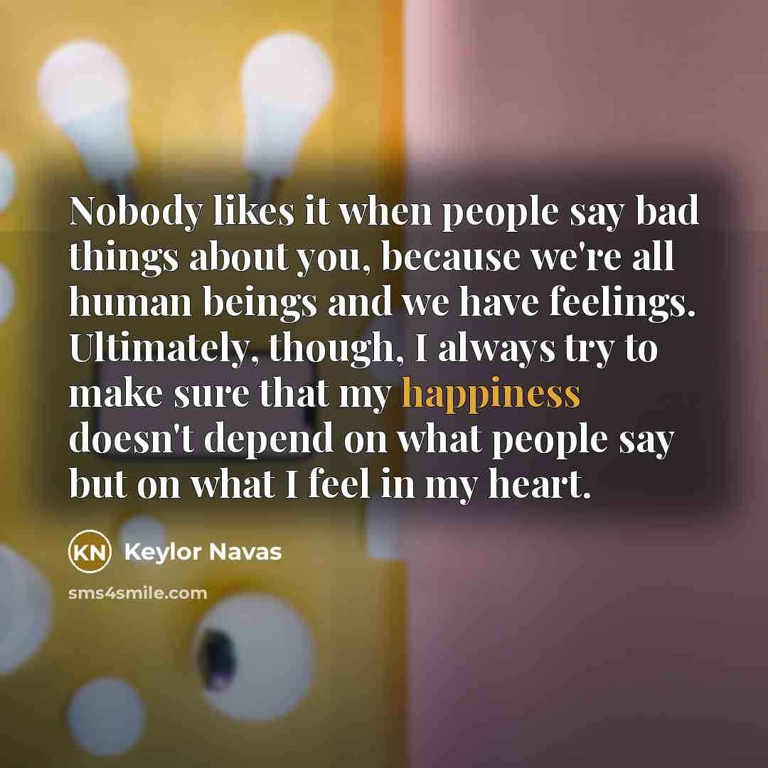 “Nobody likes it when people say bad things about you,…” quote by Keylor Navas