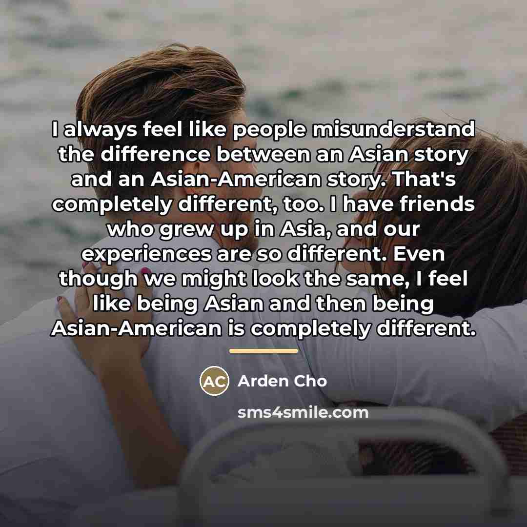 “I always feel like people misunderstand the difference between an…” quote by Arden Cho