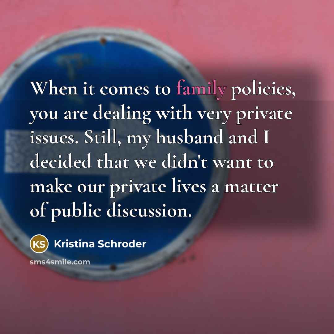 “When it comes to family policies, you are dealing with…” quote by Kristina Schroder