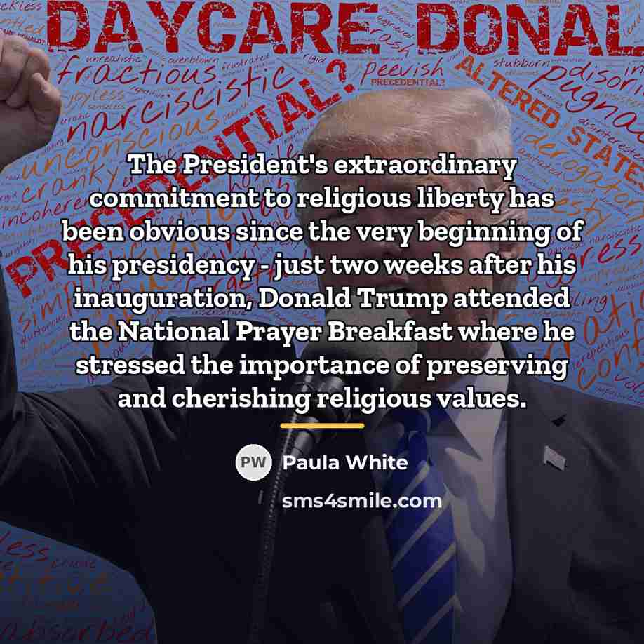“The President's extraordinary commitment to religious liberty has been obvious…” quote by Paula White