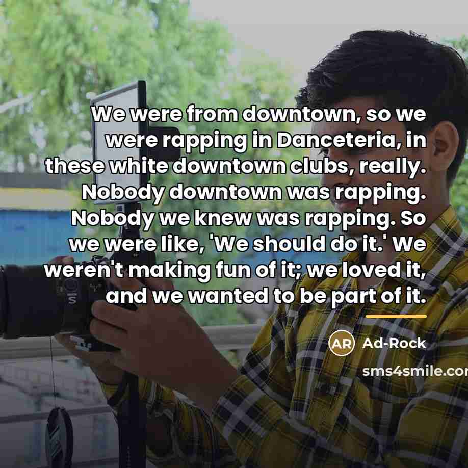 “We were from downtown, so we were rapping in Danceteria,…” quote by Ad-Rock