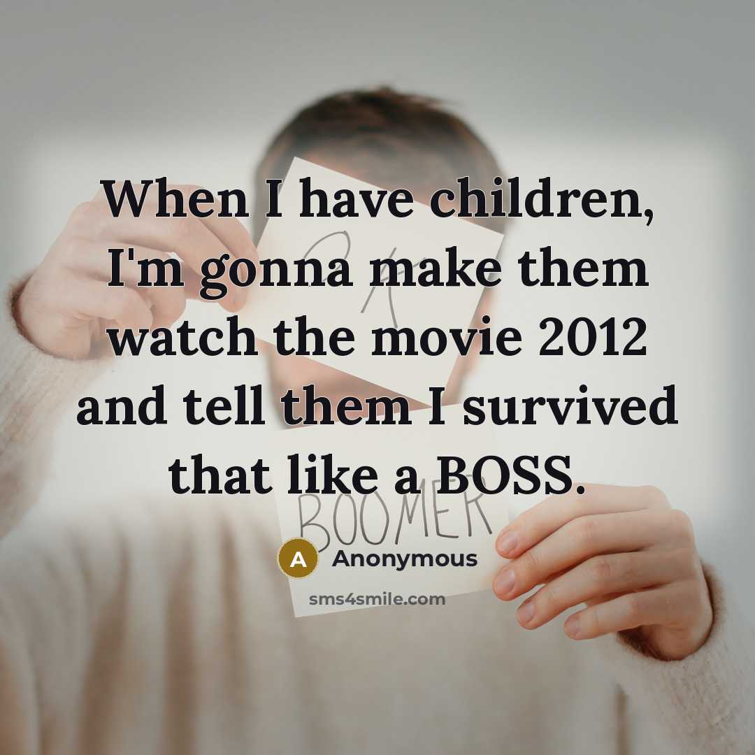 “When I have children, I'm gonna make them watch the…” quote by Anonymous