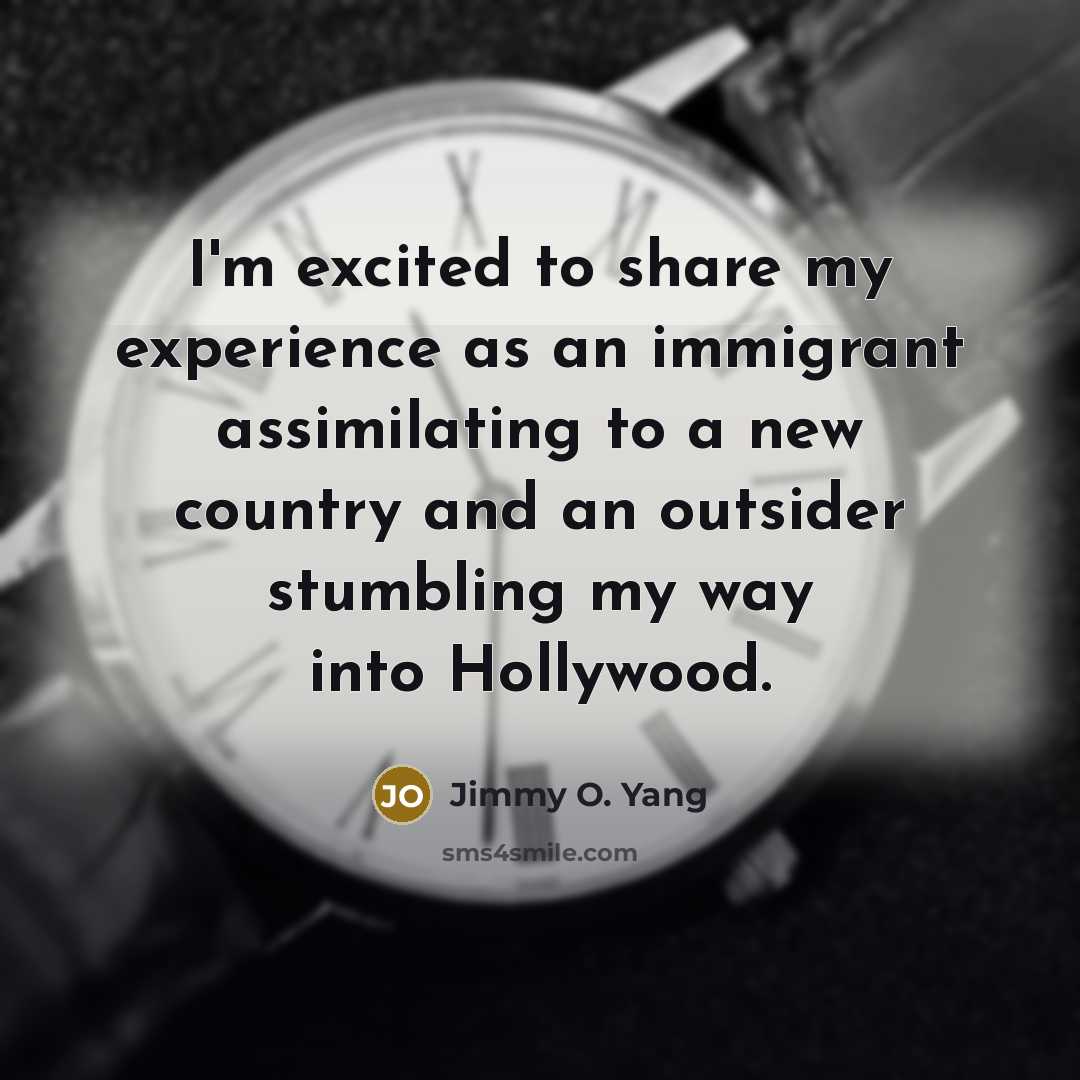 “I'm excited to share my experience as an immigrant assimilating…” quote by Jimmy O. Yang