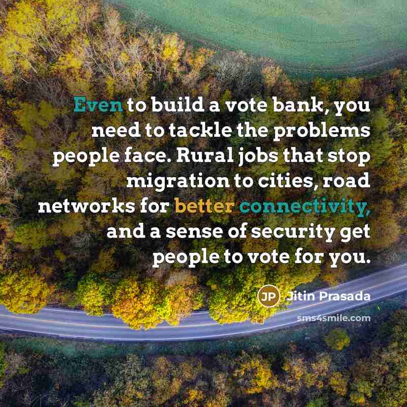 “Even to build a vote bank, you need to tackle…” quote by Jitin Prasada
