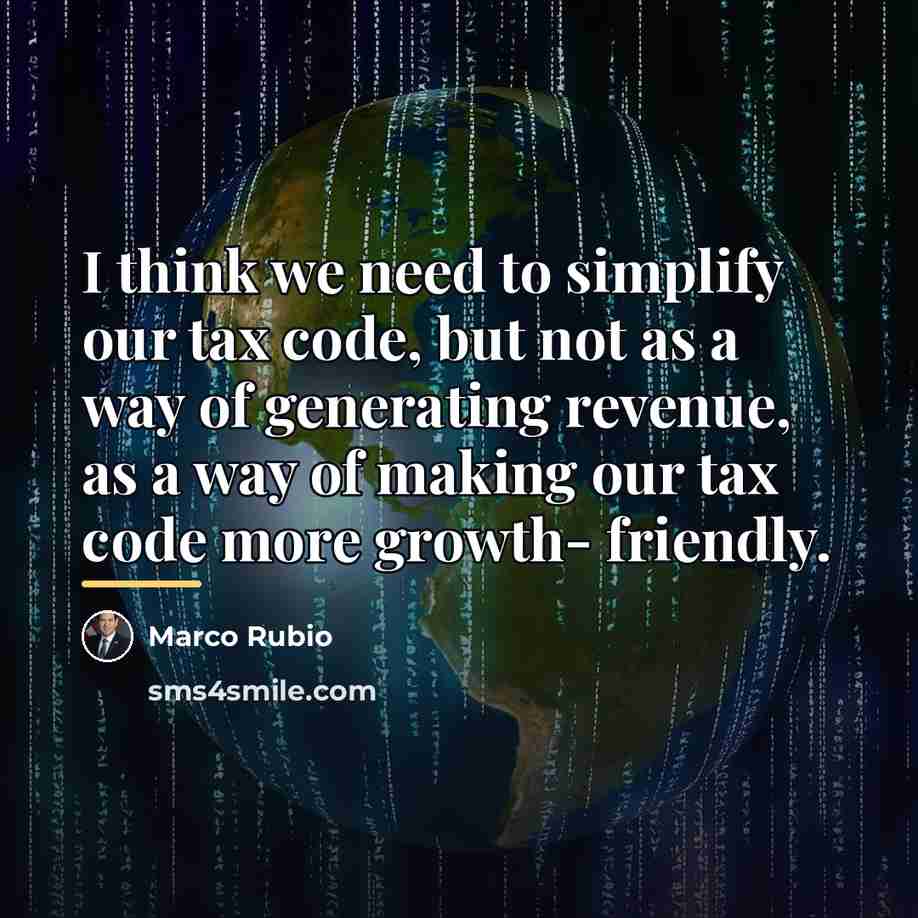 “I think we need to simplify our tax code, but…” quote by Marco Rubio