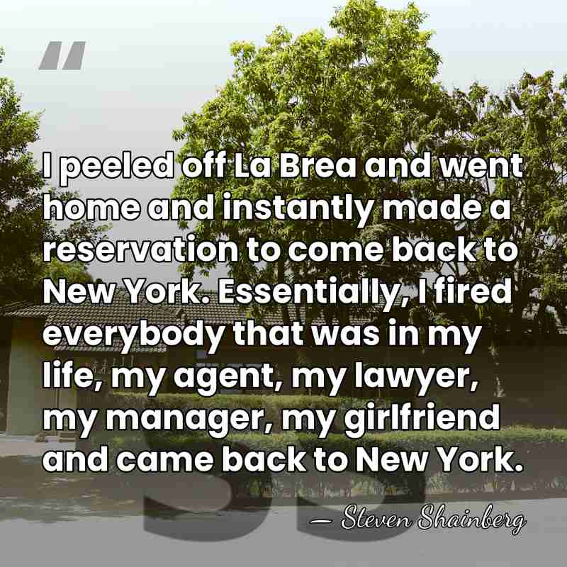 I peeled off La Brea and went home and instantly made a&hellip; - Steven Shainberg