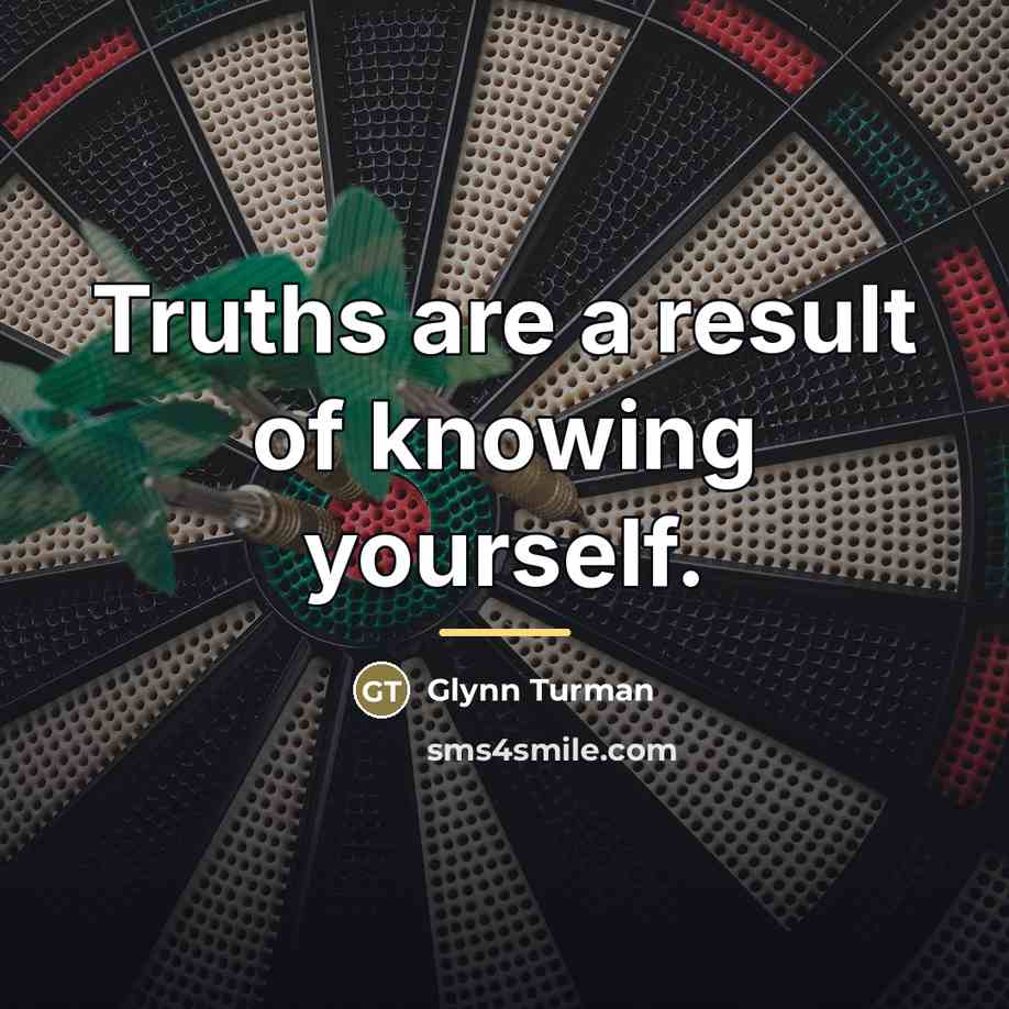 “Truths are a result of knowing yourself.…” quote by Glynn Turman