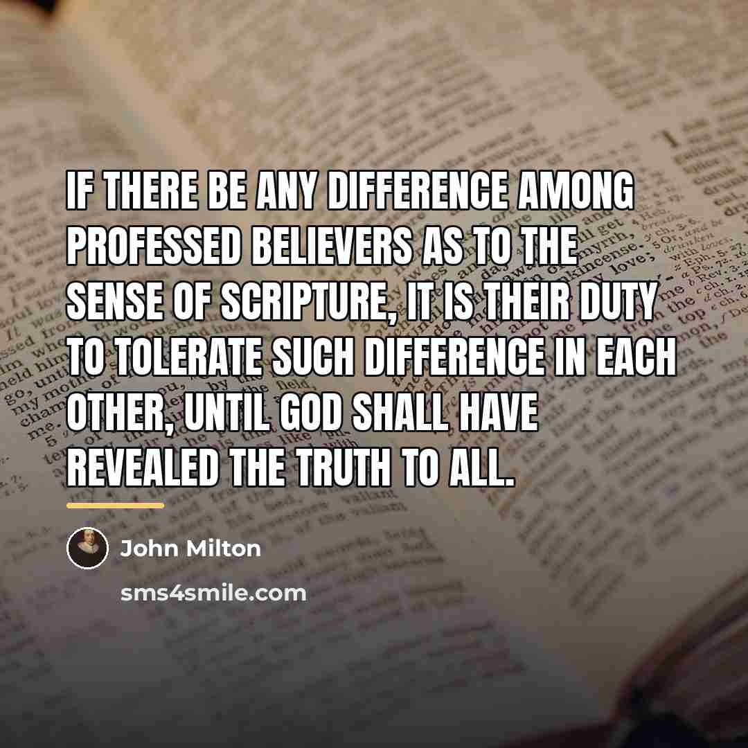 “If there be any difference among professed believers as to…” quote by John Milton