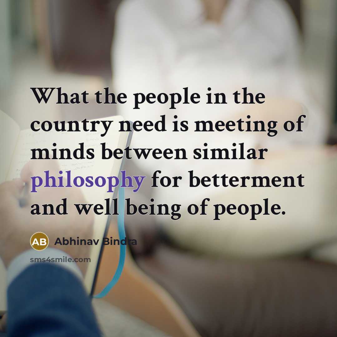 “What the people in the country need is meeting of…” quote by Abhinav Bindra