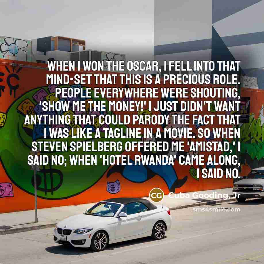 “When I won the Oscar, I fell into that mind-set…” quote by Cuba Gooding, Jr