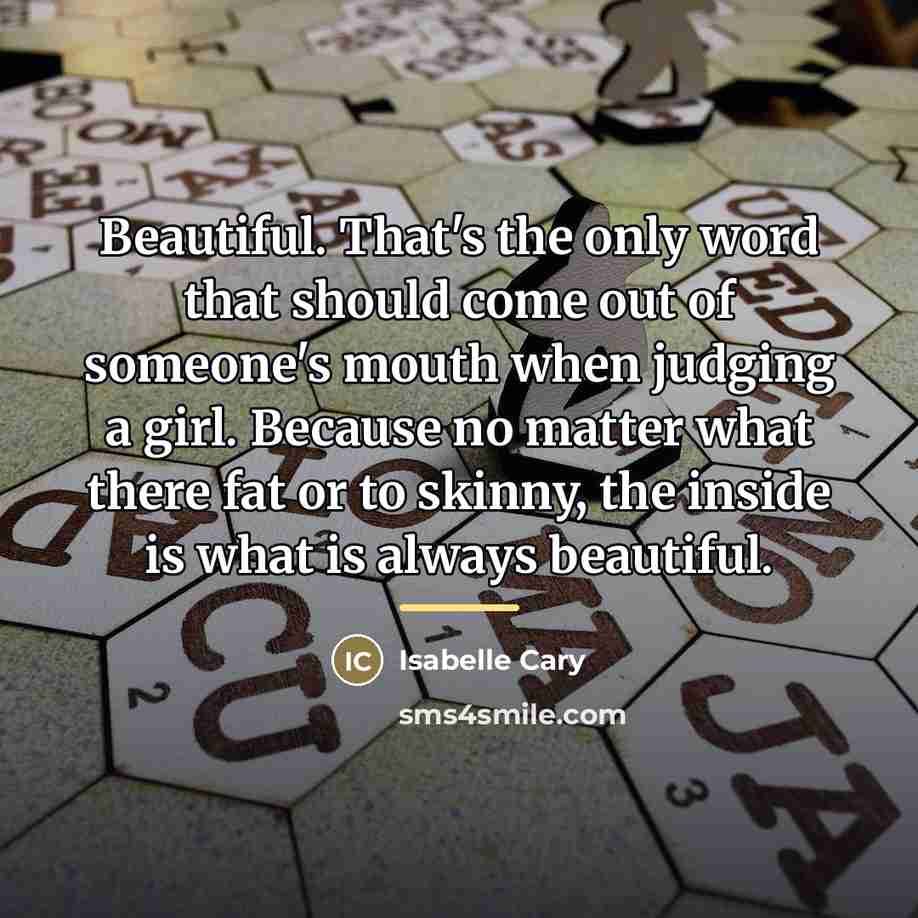 “Beautiful. That's the only word that should come out of…” quote by Isabelle Cary