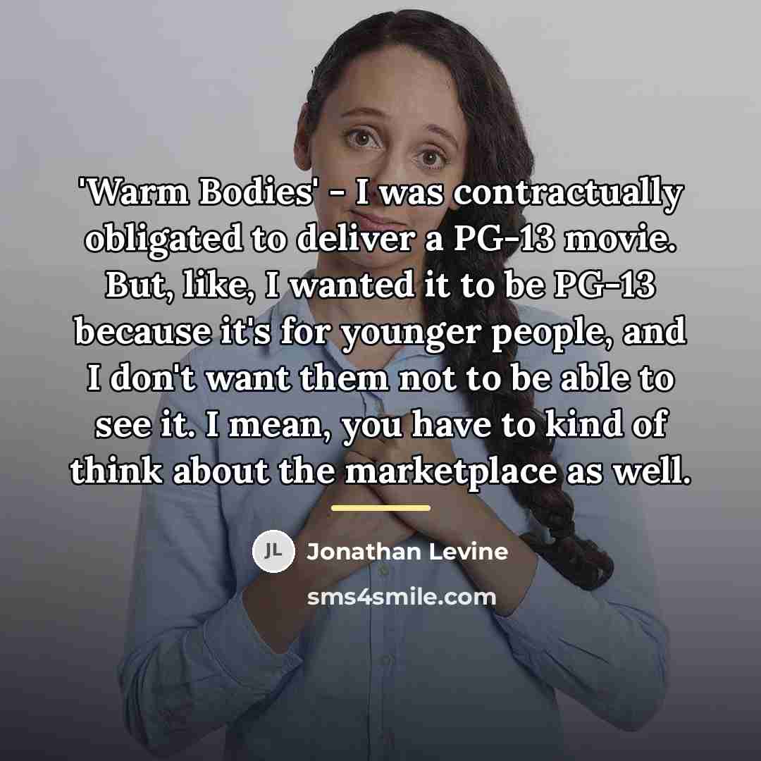 “'Warm Bodies' - I was contractually obligated to deliver a…” quote by Jonathan Levine