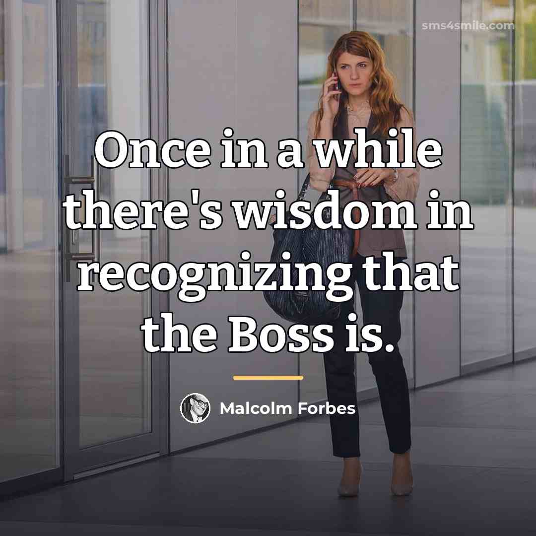 “Once in a while there's wisdom in recognizing that the…” quote by Malcolm Forbes