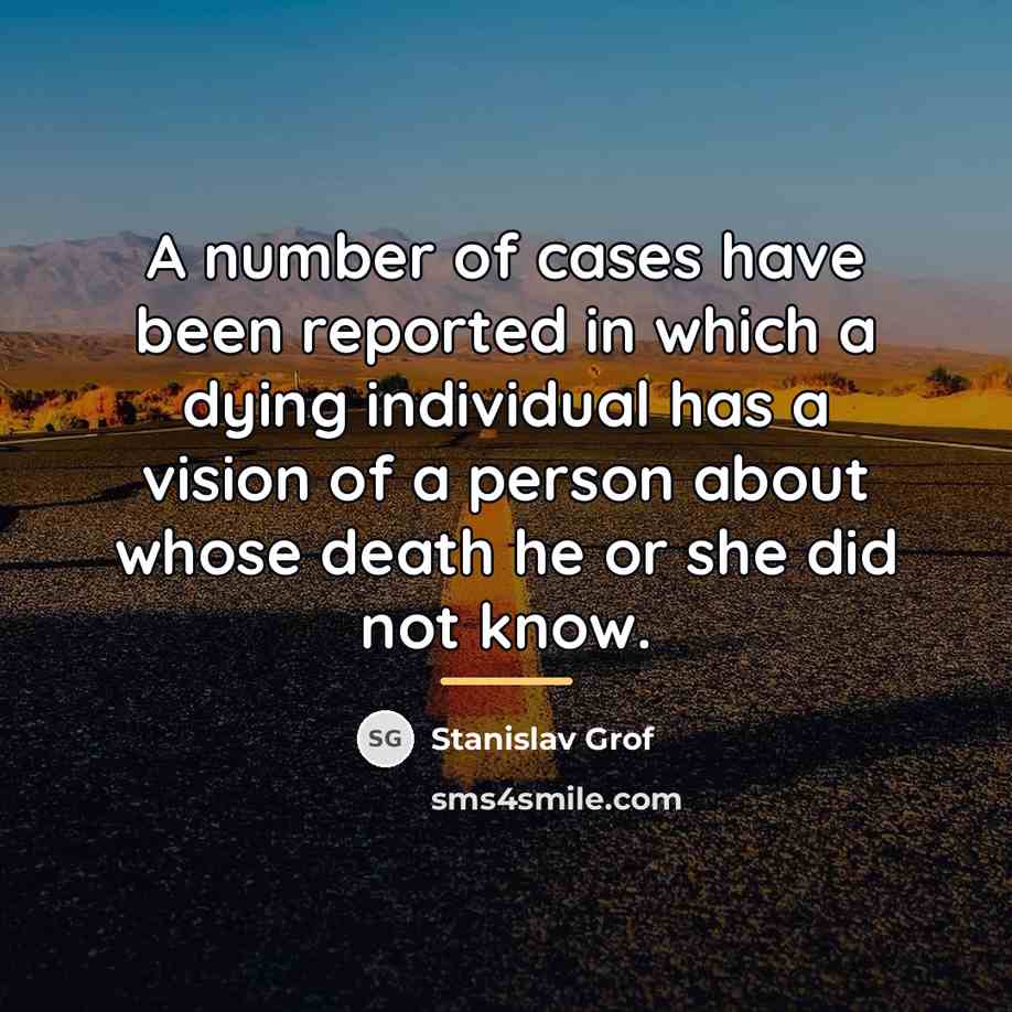 “A number of cases have been reported in which a…” quote by Stanislav Grof