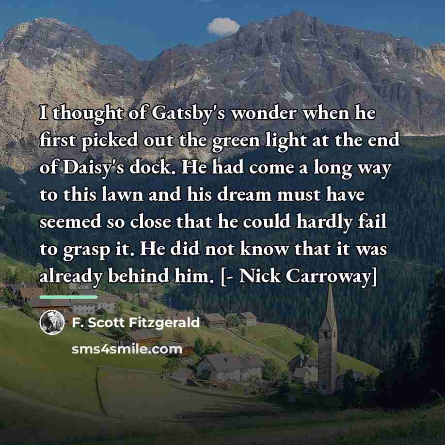“I thought of Gatsby's wonder when he first picked out…” quote by F. Scott Fitzgerald