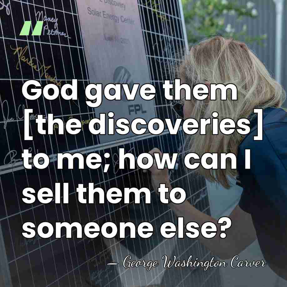 God gave them [the discoveries] to me; how can I sell them&hellip; - George Washington Carver